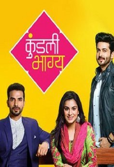 Судьба по гороскопу / Kundali Bhagya Все серии (2017) смотреть онлайн индийский сериал на русском языке