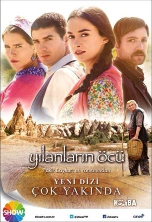Месть змей / Yilanlarin Ocu Все серии (2014) смотреть онлайн турецкий сериал на русском языке