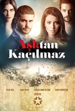 От любви не убежать / Asktan Kacilmaz Все серии (2014) смотреть онлайн турецкий сериал на русском языке