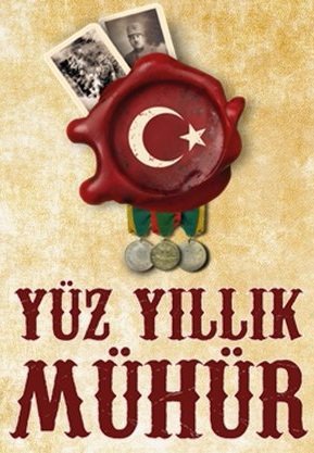 Столетняя печать / Yuzyillik Muhur Все серии (2016) смотреть онлайн турецкий сериал на русском языке