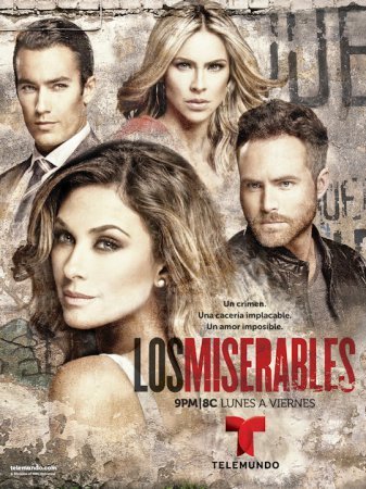 Отверженные / Los Miserables Все серии (2014) смотреть онлайн латиноамериканский сериал на русском языке