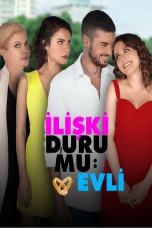 Статус отношений: женаты / Iliski Durumu Evli Все серии (2016) смотреть онлайн турецкий сериал на русском языке