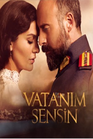 Ты моя Родина / Vatanim Sensin Все серии (2016) смотреть онлайн турецкий сериал на русском языке