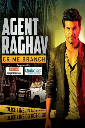 Агент Рагхав / Agent Raghav Все серии (2016) смотреть онлайн индийский сериал на русском языке