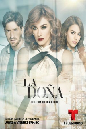Донья / La Dona Все серии (2016) смотреть онлайн латиноамериканский сериал на русском языке