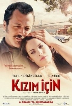 Ради дочери / Kizim Icin Все серии (2013) смотреть онлайн турецкий фильм на русском языке