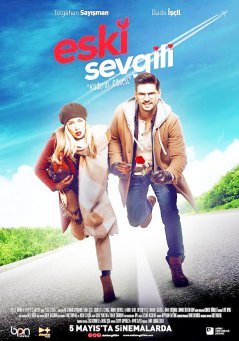Бывшие возлюбленные / Eski Sevgili (2017) смотреть онлайн турецкий фильм на русском языке