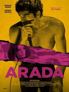 Между / Arada (2018) смотреть онлайн турецкий фильм на русском языке