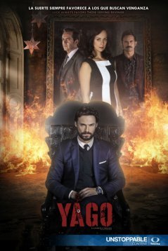 Яго / Yago Все серии (2016) смотреть онлайн мексиканский сериал на русском языке