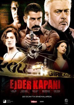 Путь дракона / Ejder kapani (2010) смотреть онлайн на русском языке