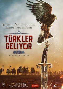 Турки идут. Меч справедливости / Turkler Geliyor: Adaletin Kilici (2020) смотреть онлайн турецкий фильм