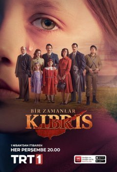 Однажды на Кипре / Bir Zamanlar Kibris Все серии (2021) смотреть онлайн на русском языке
