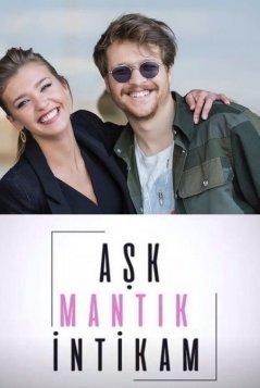 Любовь, расчет, месть / Ask Mantik Intikam Все серии (2021) смотреть онлайн на русском языке