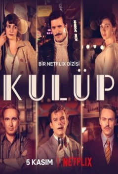 Клуб / Kod Adi: Kulup Все серии (2021) смотреть онлайн на русском языке