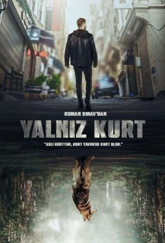 Одинокий волк / Yalniz Kurt Все серии (2022) смотреть онлайн на русском языке