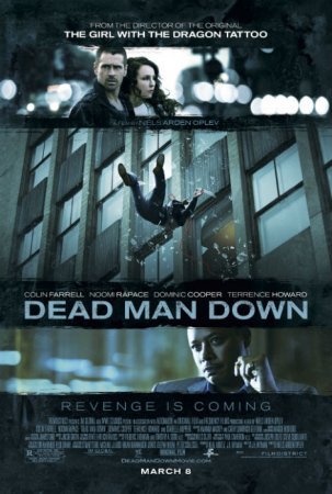 Один уже покойник / Dead Man Down (2012) смотреть онлайн фильм
