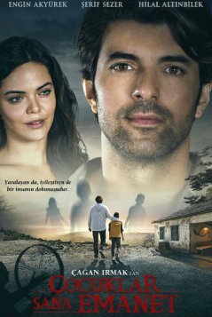 Дети доверены тебе / Cocuklar Sana Emanet (2018) смотреть онлайн турецкий фильм на русском языке