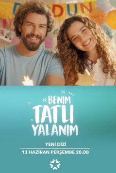 Моя сладкая ложь / Benim Tatli Yalanim Все серии (2019) смотреть онлайн на русском языке