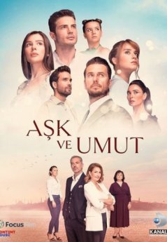 Любовь и надежда / Ask ve Umut Все серии (2022) смотреть онлайн на русском языке
